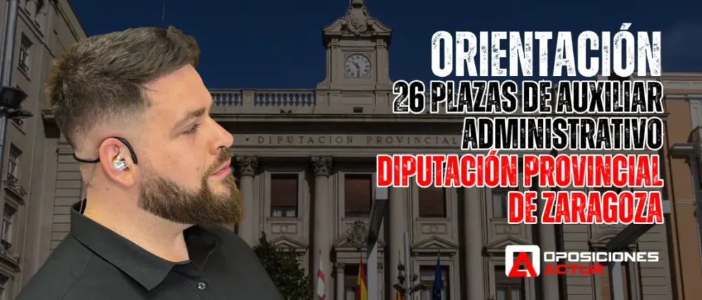 miniatura 1 DPZ: Sesión de orientación este sábado a las 18h sobre cursos modulares para este próximo examen de Auxiliares Administrativos 2